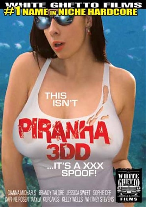 This Isn't Piranha 3DD ...It's A XXX Spoof!