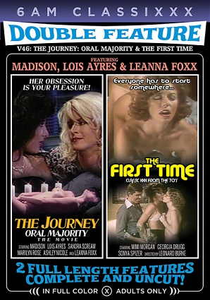 Double Feature 46-The Journey-Oral Majority & The First Time (2023)