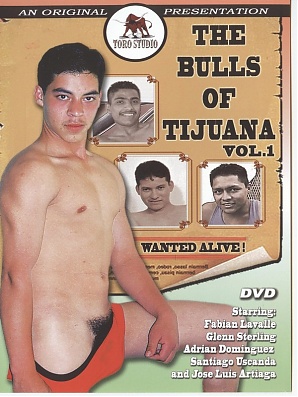 Bulls of Tijuana, The